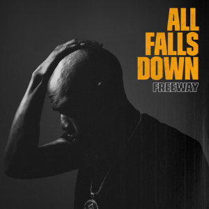 收聽Freeway的All Falls Down (Clean)歌詞歌曲