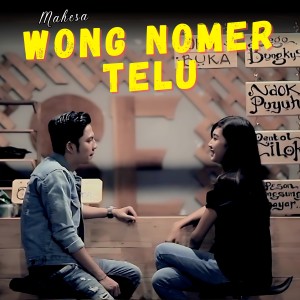 Wong Nomer Telu dari Mahesa