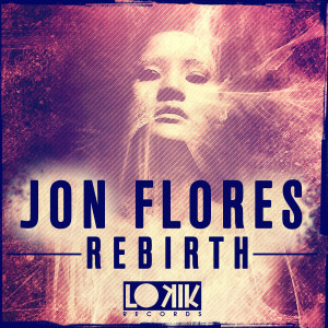 Jon Flores的專輯Rebirth