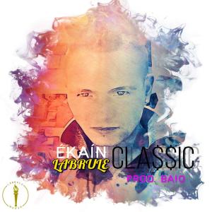 Album Classic (Explicit) oleh Ékaín Labrule