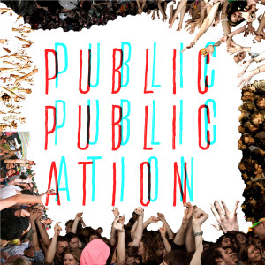 Rich Aucoin的专辑Public Publication