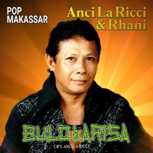 Dengarkan Kanjoli Tai Bani lagu dari Anci Laricci dengan lirik