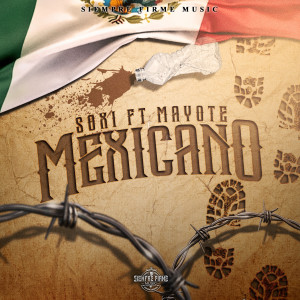 Soxi的專輯Mexicano (Explicit)