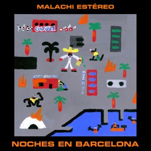 Album Noches en Barcelona from Malachi Estéreo
