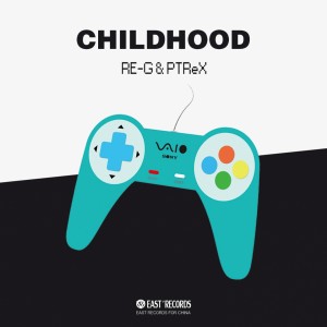 PTReX的專輯Childhood