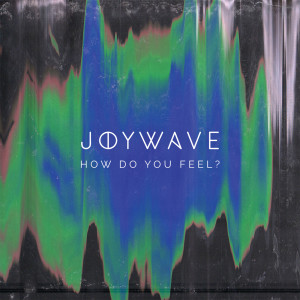 收聽Joywave的Tongues歌詞歌曲