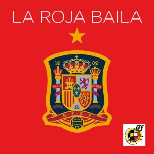 อัลบัม La Roja Baila (Himno Oficial de la Selección Española) ศิลปิน Sergio Ramos