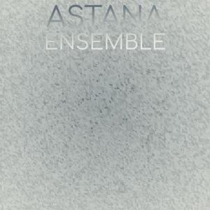ดาวน์โหลดและฟังเพลง Astana Ensemble พร้อมเนื้อเพลงจาก Prean Hili