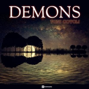 ดาวน์โหลดและฟังเพลง Demons (Guitar Version) พร้อมเนื้อเพลงจาก Toni Cotolí