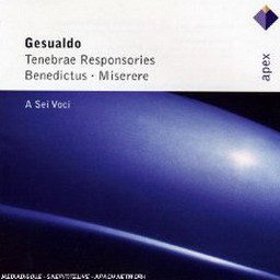 A Sei Voci的專輯Gesualdo : Tenebrae responsories, Benedictus & Miserere  -  Apex