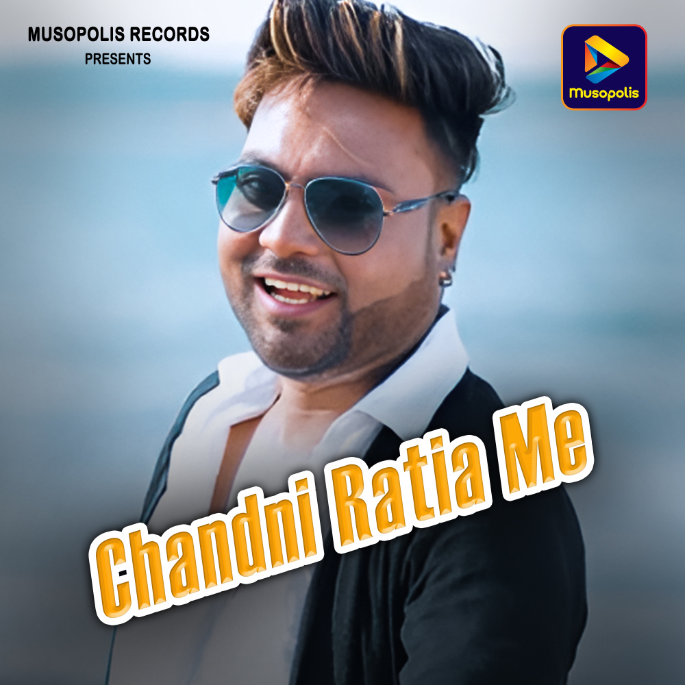 Chandni Ratia Me