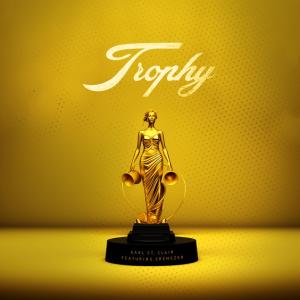 Album Trophy (feat. Ebenezer) (Explicit) oleh Earl St. Clair