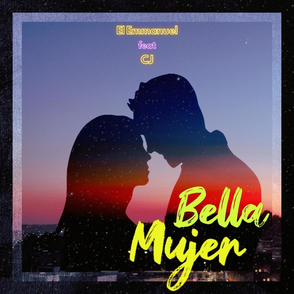 Bella Mujer (feat. Cijey)