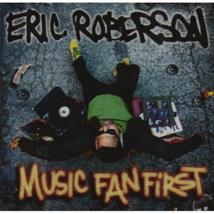 Eric Roberson的专辑Music Fan First