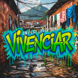 收聽CN的VIVENCIAR (Explicit)歌詞歌曲