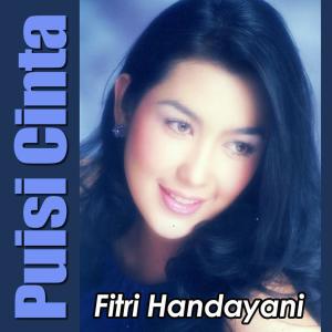 收聽Fitri Handayani的Puisi Cinta歌詞歌曲