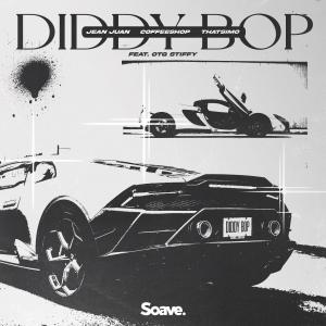 Listen to Diddy Bop (feat. OTG Stiffy) song with lyrics from Jean Juan