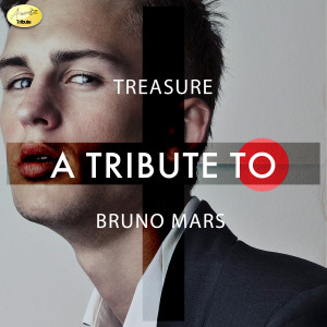 收聽Ameritz Tributes的Treasure (Explicit)歌詞歌曲