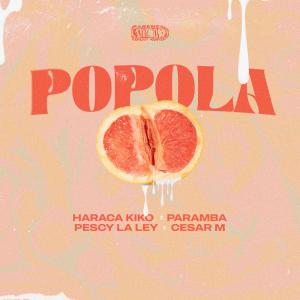 Paramba的專輯Popola (feat. Pescy la ley & Paramba) [Explicit]