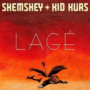 ดาวน์โหลดและฟังเพลง Lagé พร้อมเนื้อเพลงจาก Shemshey