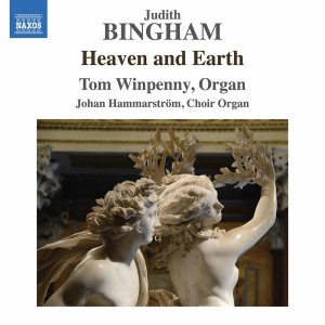 Johan Hammarström的專輯Judith Bingham: Heaven and Earth & Other Works