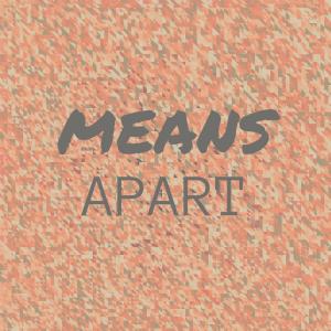 Various的专辑Means Apart