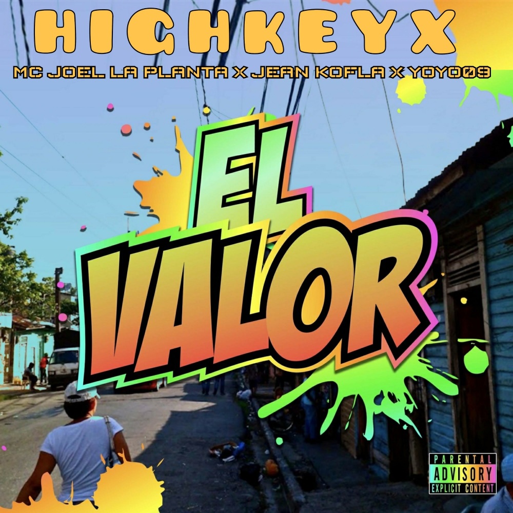 El Valor (Explicit)