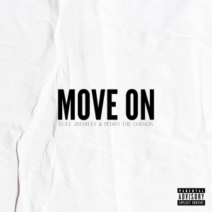 Album Move On (feat. 2Marley & Pedro the GodSon) from Caio Maeda