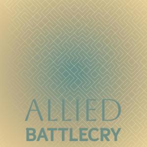 Album Allied Battlecry from Various
