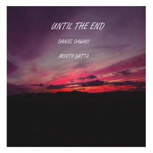 Daniel Dawasi的專輯Until The End