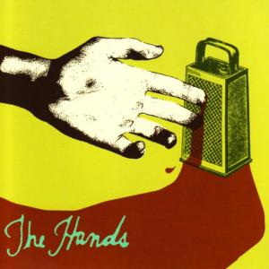 ดาวน์โหลดและฟังเพลง Hold Your Hand Up พร้อมเนื้อเพลงจาก The Hands