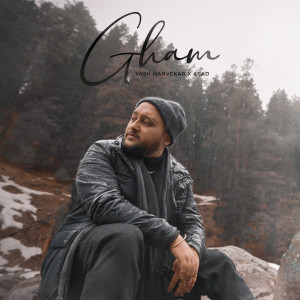 Listen to GHAM song with lyrics from Yash Narvekar