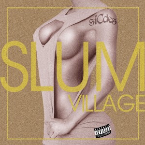 อัลบัม siCde-s / C Sides ศิลปิน Slumvillage