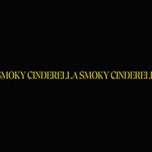 TYLERxCORDY的專輯smoky cinderella (Explicit)