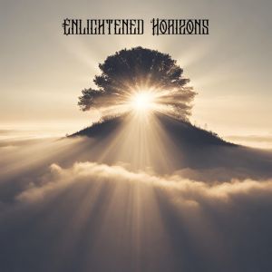 Enlightened Horizons (Sonic Alchemy for Mindful Manifestation) dari Calm Music Masters Relaxation