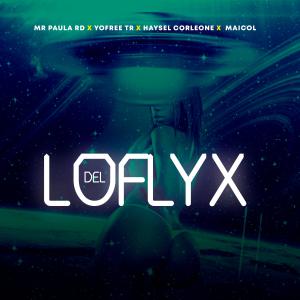 收聽Mrpaulard的Del lofyx (feat. Yofree tr, Haysel Corleone & Maicol)歌詞歌曲
