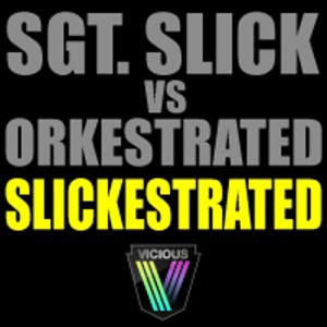 Listen to Slickestrated song with lyrics from Sgt Slick
