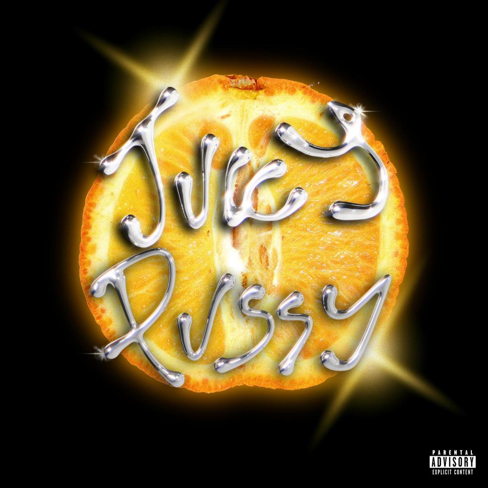 JUICY ***** (Explicit)
