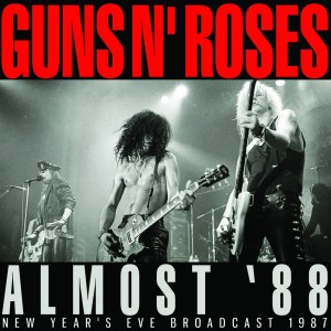 อัลบัม Almost '88 ศิลปิน Guns N' Roses