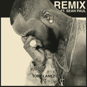 收聽Tory Lanez的LUV (Remix)歌詞歌曲