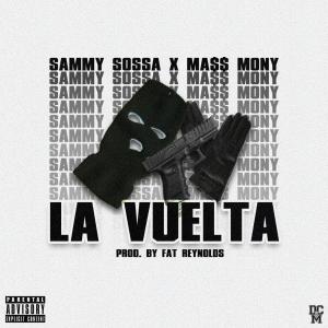 收聽Sammy Sossa的La Vuelta (Explicit)歌詞歌曲