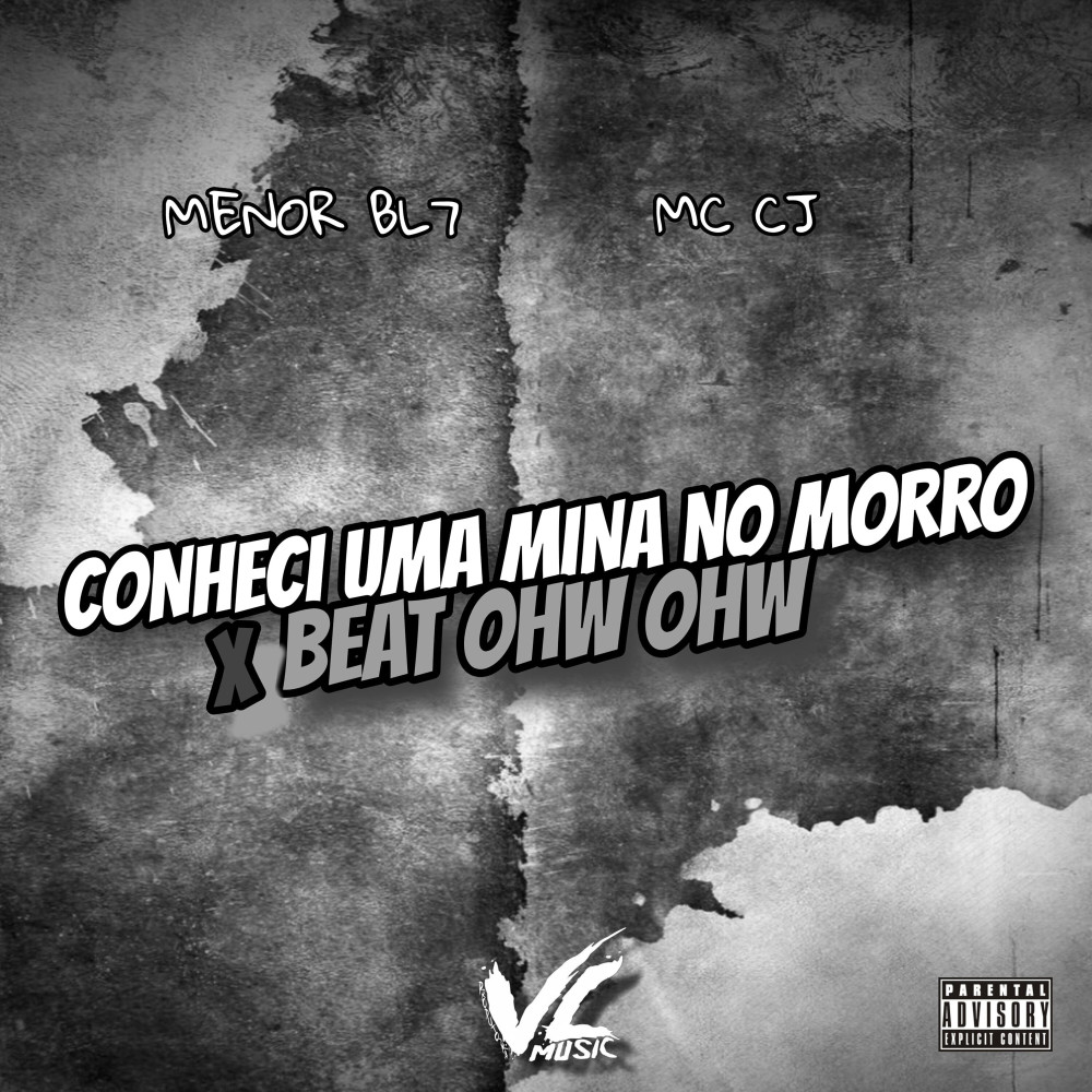 Conheci uma Mina no Morro X Beat Ohw Now (Explicit)