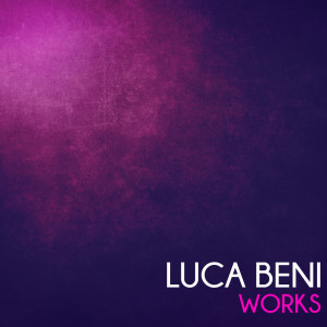 Album Luca Beni Works from Luca Beni