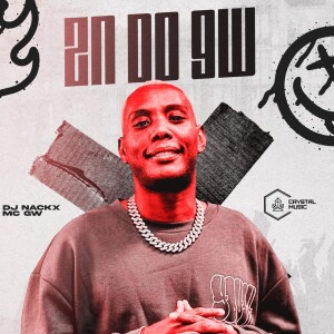 Album Zn do Gw (Explicit) from DJ Nackx