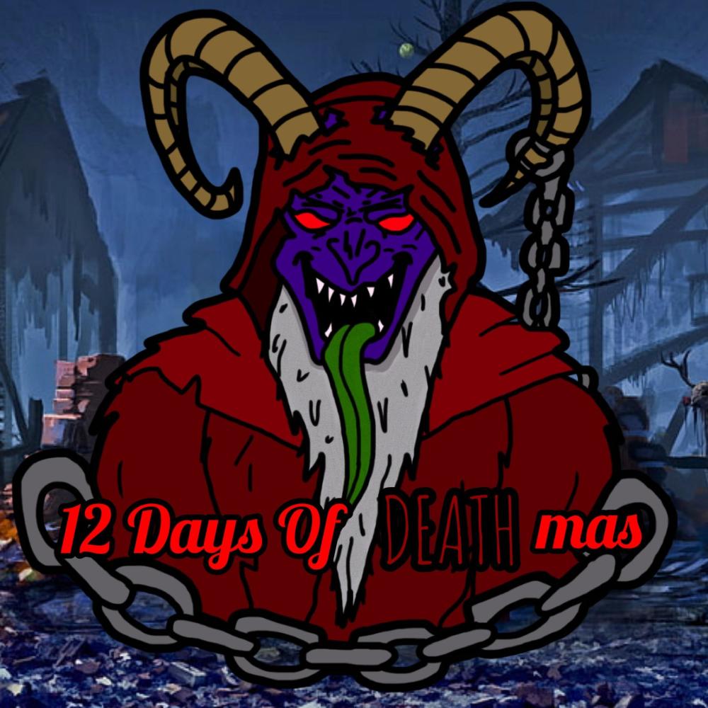12 Days Of DEATHmas (feat. ZianBlackThorn666)