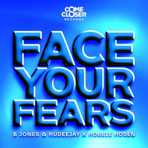 Album Face Your Fears from Rudeejay