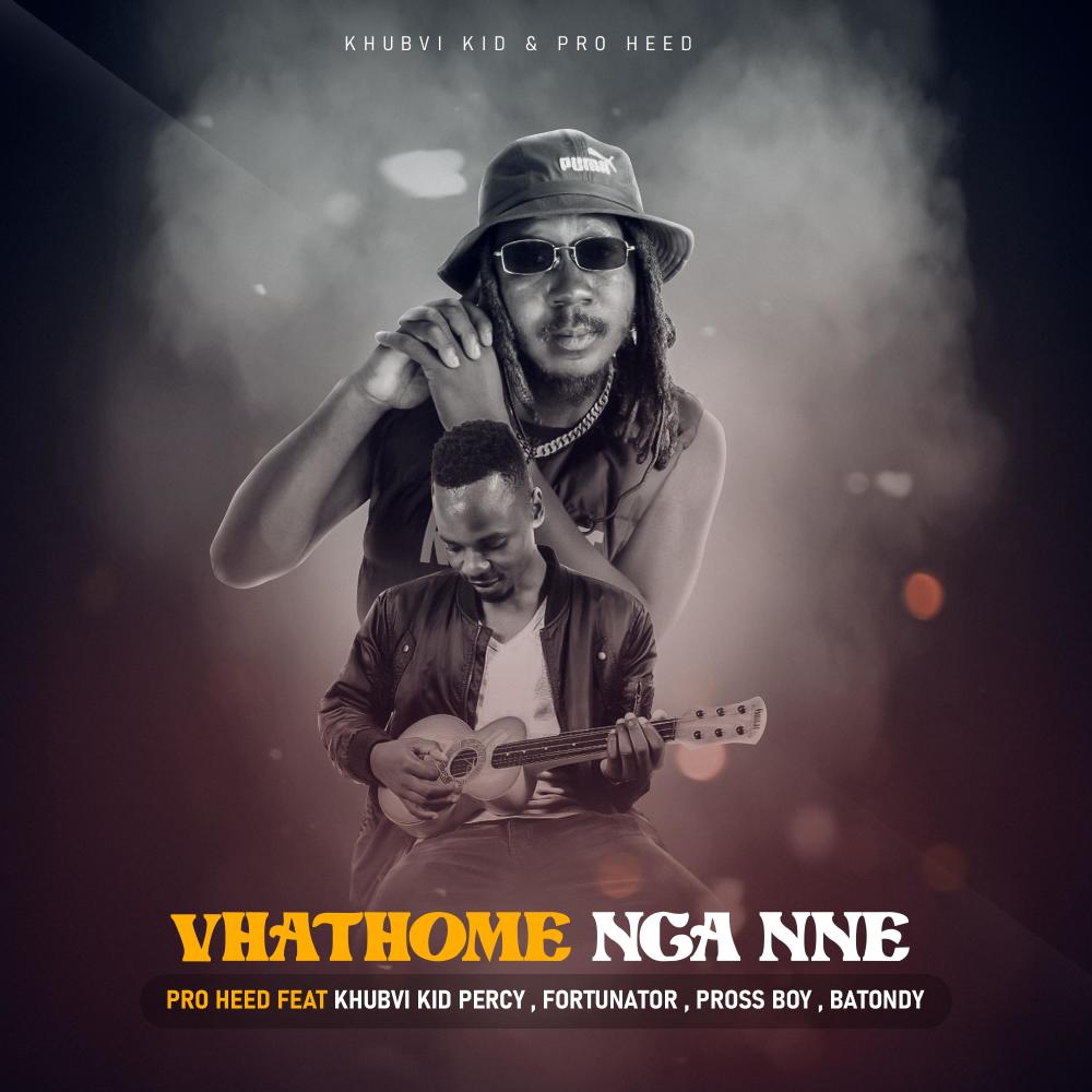 Pro Heed (Vhathome Nga Nne) (feat. Khubvi KiD Percy, Fortunator, Pross Boy & Batondy) (Remix)