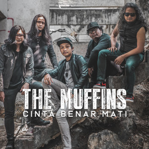 อัลบัม Cinta Benar Mati ศิลปิน The Muffins