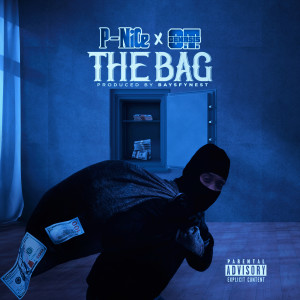 P-Nice的專輯The Bag (feat. O.T. Genasis)