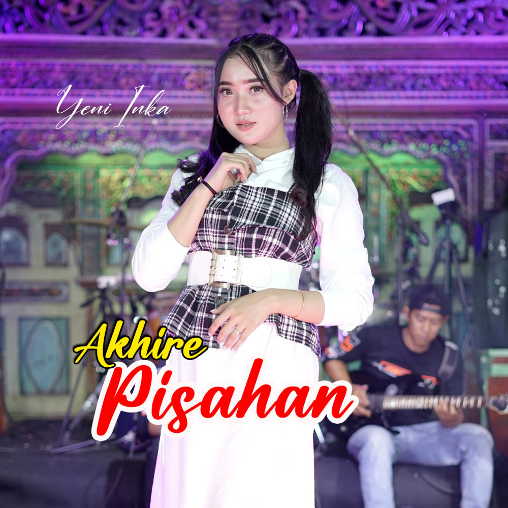 Akhire Pisahan